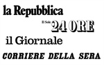 Corriere della Sera - La Repubblica - Il Sole 24Ore - Il Giornale