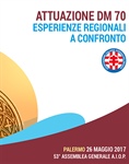 Convegno Aiop: "D.M. 70 – A che punto siamo?" /53a Assemblea Generale Aiop Palermo