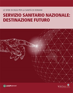 Convegno Aiop Giovani "Servizio sanitario nazionale: destinazione futuro"/54a Assemblea Generale Aiop Roma