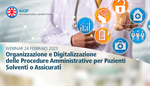 2023 - Organizzazione e Digitalizzazione  delle Procedure Amministrative per Pazienti  Solventi o Assicurati