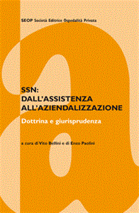 SSN: dall'assistenza all'aziendalizzazione